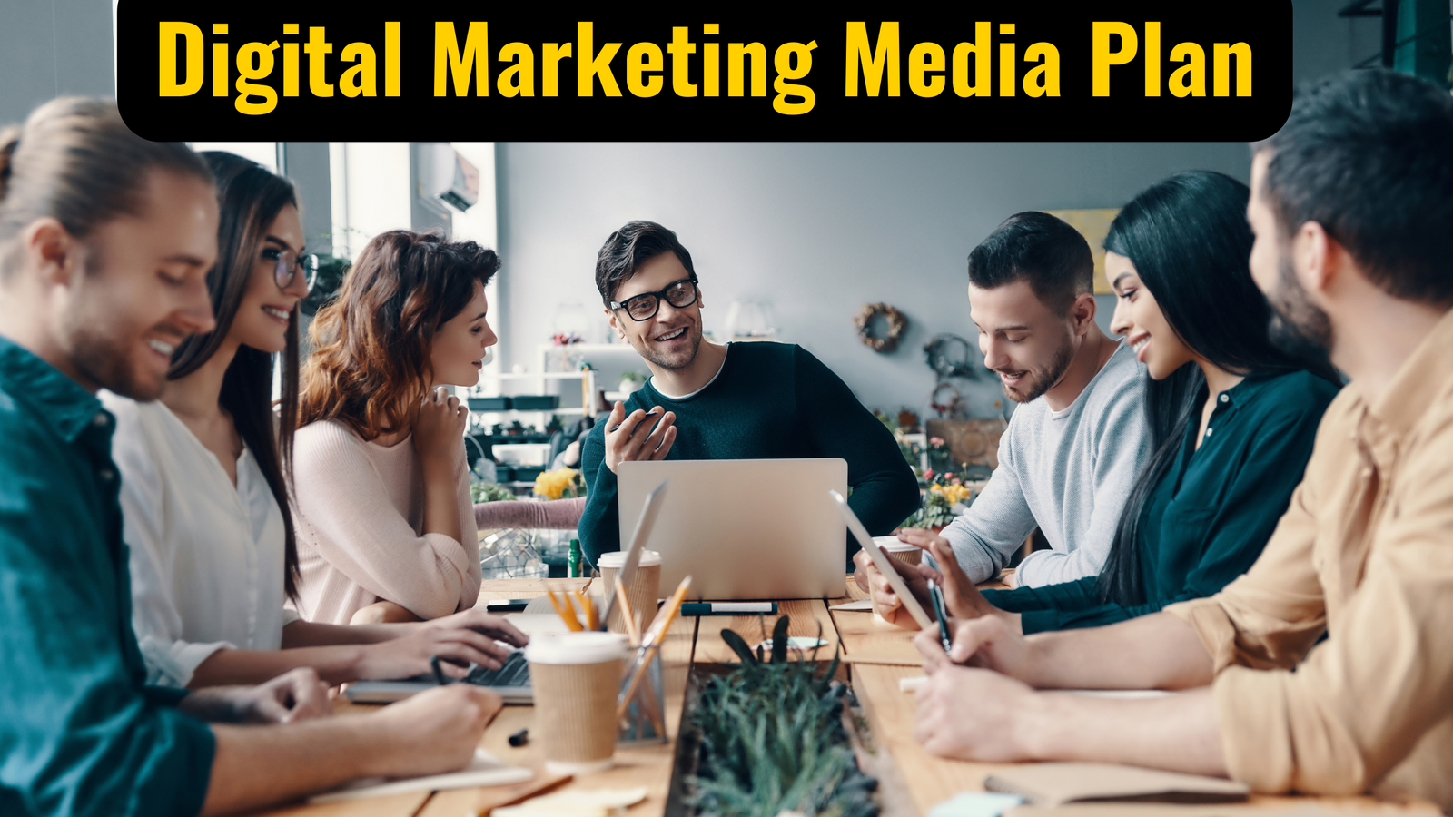 Digital Marketing Media Plan 