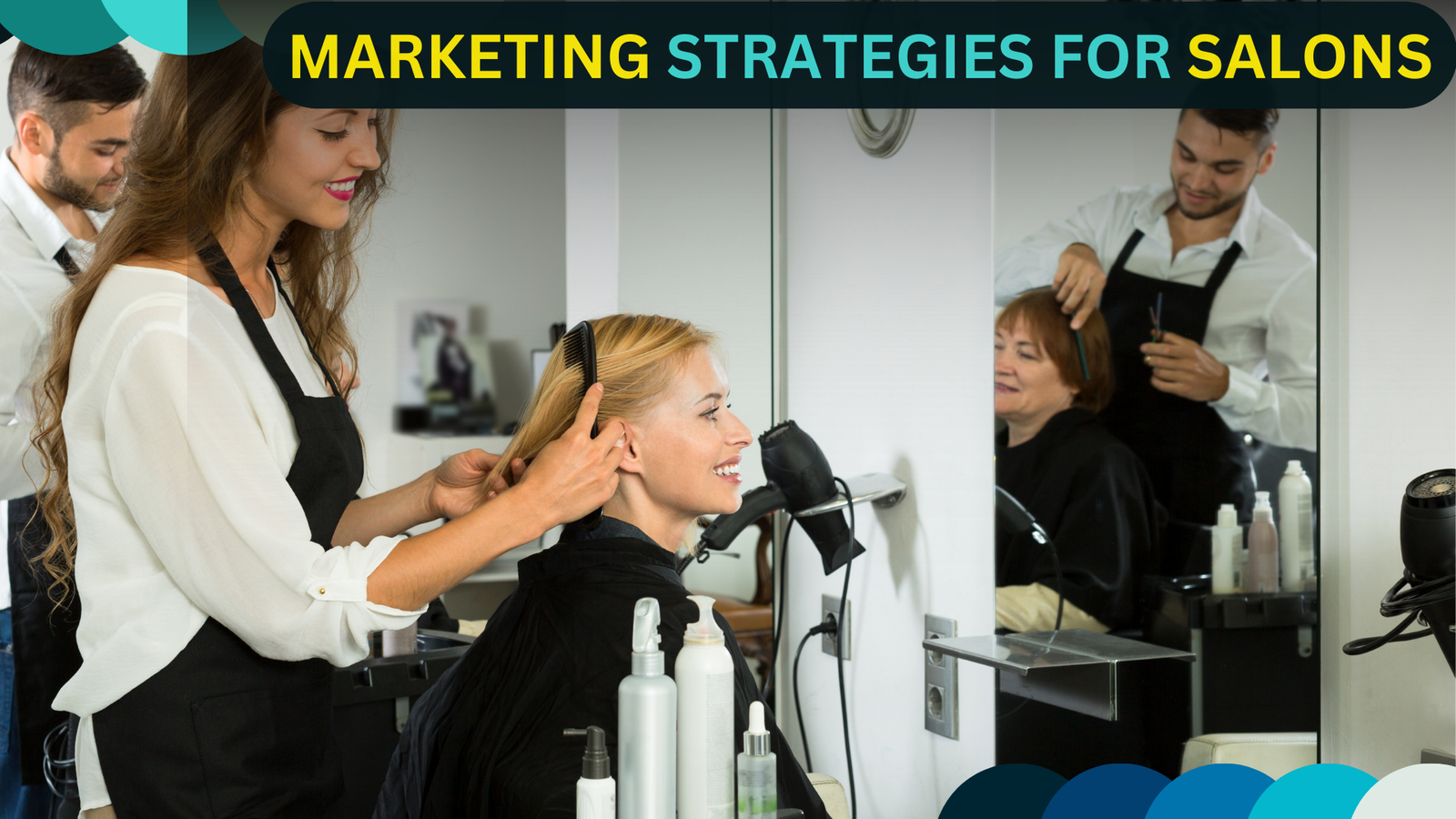 Marketing Strategies for hair Salons